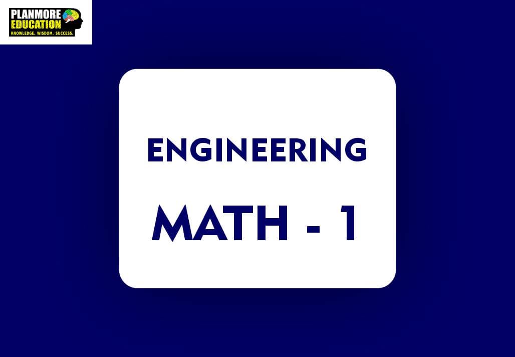 Engineering Math - 1